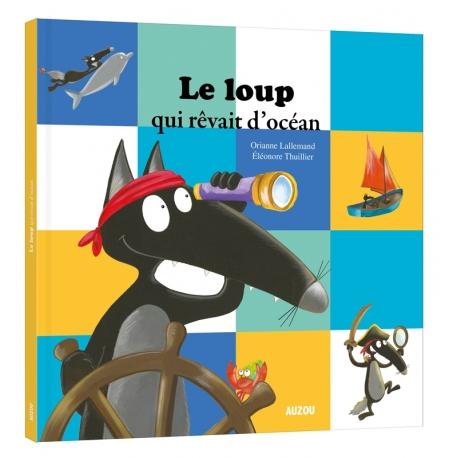 LE LOUP QUI REVAIT D'OCEAN