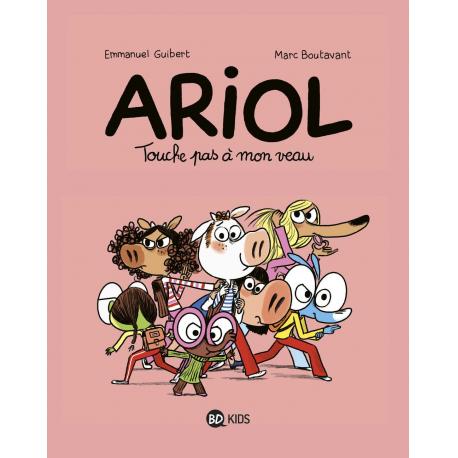 ARIOL - TOUCHE PAS A MON VEAU - TOME 15