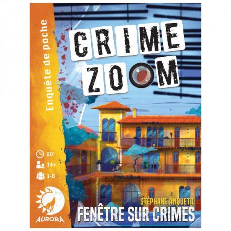 CRIME ZOOM - FENETRES SUR CRIMES